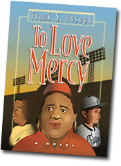 The paperback cover of To Love Mercy